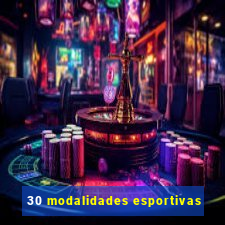 30 modalidades esportivas